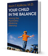 Your Child in the Balance