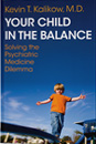 Your Child in the Balance